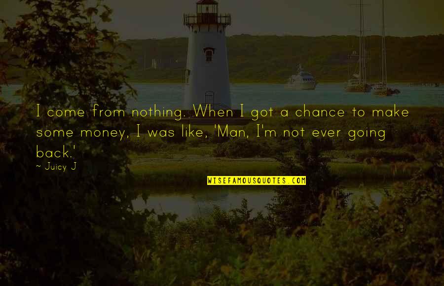 Messiri Font Quotes By Juicy J: I come from nothing. When I got a Messiri Font Quotes By Juicy J: I come from nothing. When I got a