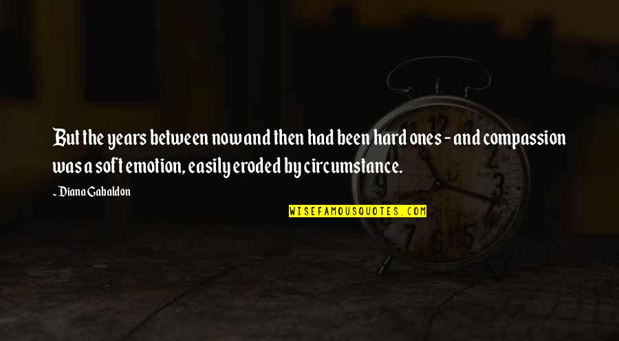 Met Accident Quotes By Diana Gabaldon: But the years between now and then had Met Accident Quotes By Diana Gabaldon: But the years between now and then had