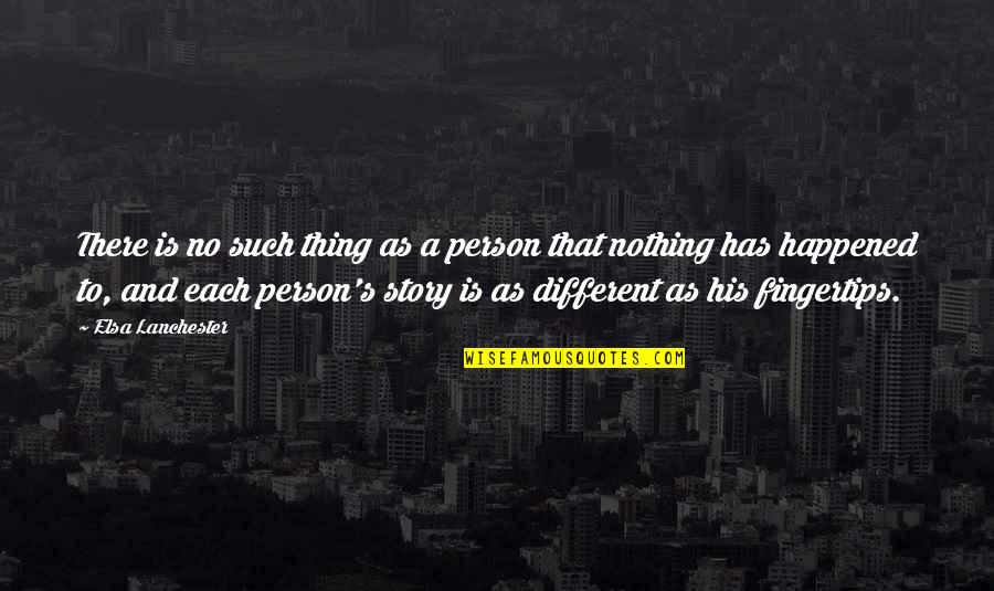 Met Quote Quotes By Elsa Lanchester: There is no such thing as a person