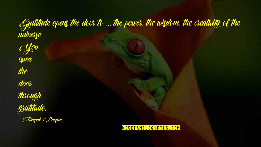 Metchikian Quotes By Deepak Chopra: Gratitude opens the door to ... the power, Metchikian Quotes By Deepak Chopra: Gratitude opens the door to ... the power,