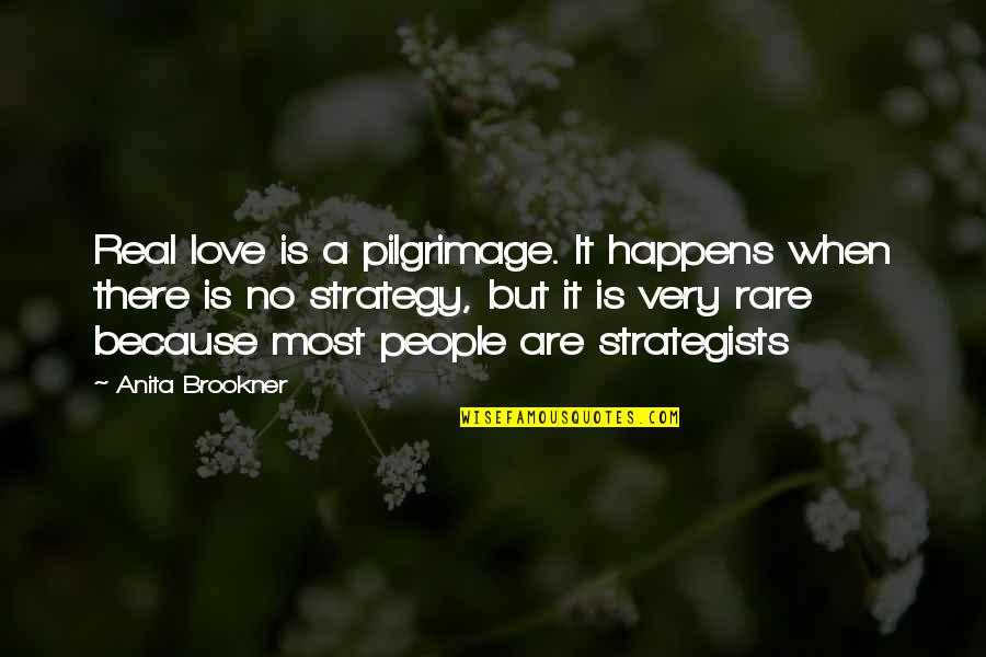 Methedrone Quotes By Anita Brookner: Real love is a pilgrimage. It happens when