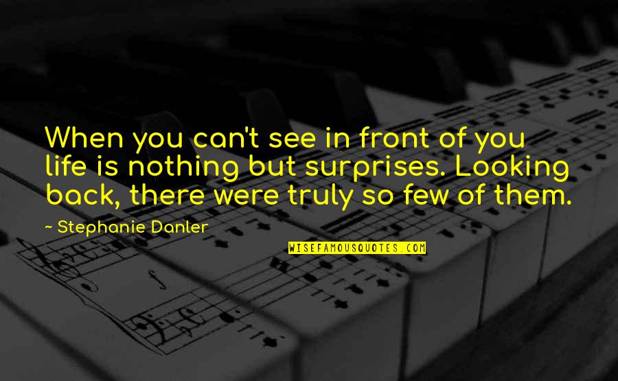 Metropolitan City Quotes By Stephanie Danler: When you can't see in front of you Metropolitan City Quotes By Stephanie Danler: When you can't see in front of you