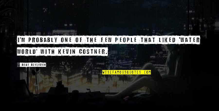 Meyercord Art Quotes By Bert Blyleven: I'm probably one of the few people that