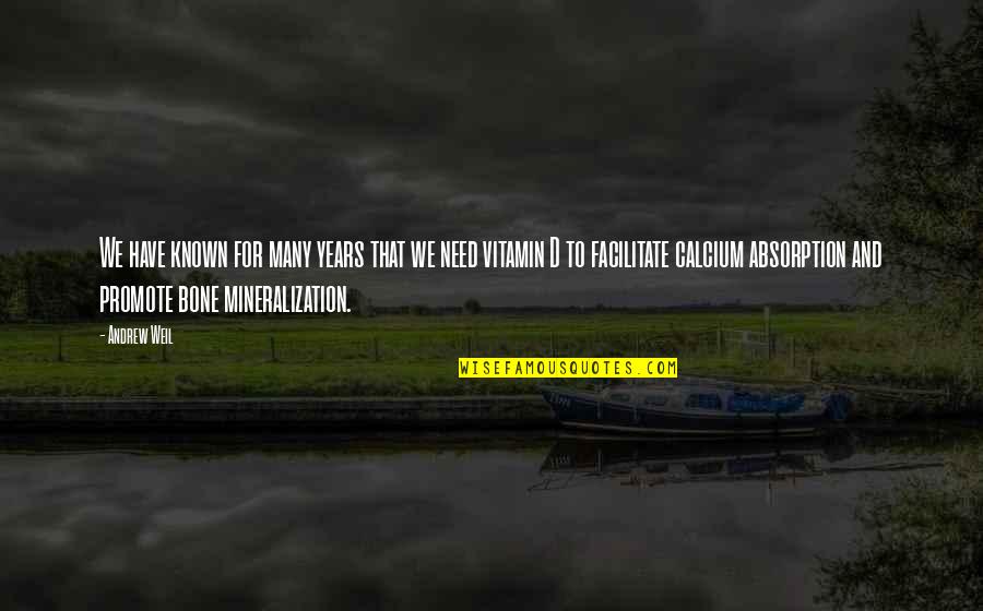 Mga Iba't Ibang Quotes By Andrew Weil: We have known for many years that we Mga Iba't Ibang Quotes By Andrew Weil: We have known for many years that we