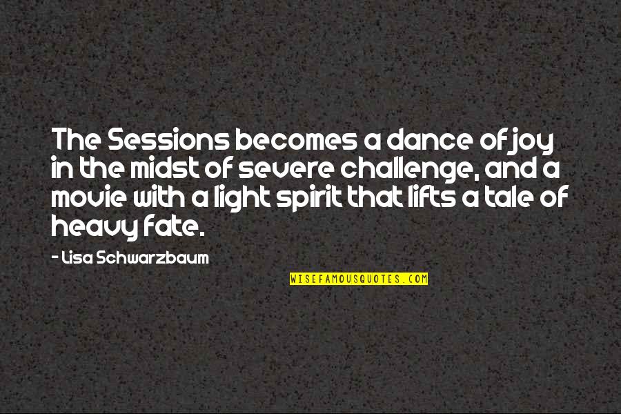 Mgmt Band Quotes By Lisa Schwarzbaum: The Sessions becomes a dance of joy in