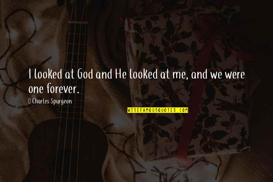 Mhi Stock Quote Quotes By Charles Spurgeon: I looked at God and He looked at Mhi Stock Quote Quotes By Charles Spurgeon: I looked at God and He looked at