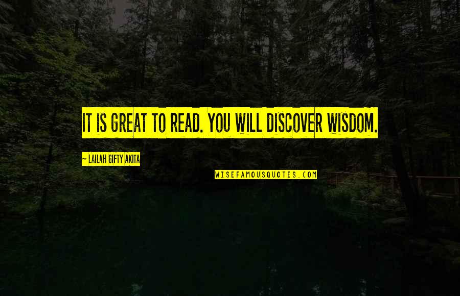 Mhis Quotes By Lailah Gifty Akita: It is great to read. You will discover