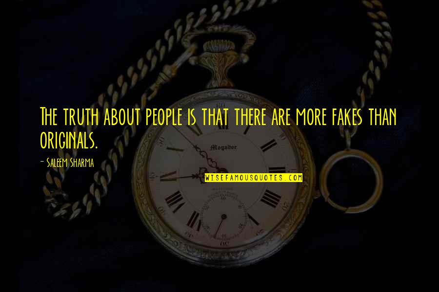 Micciche Photography Quotes By Saleem Sharma: The truth about people is that there are