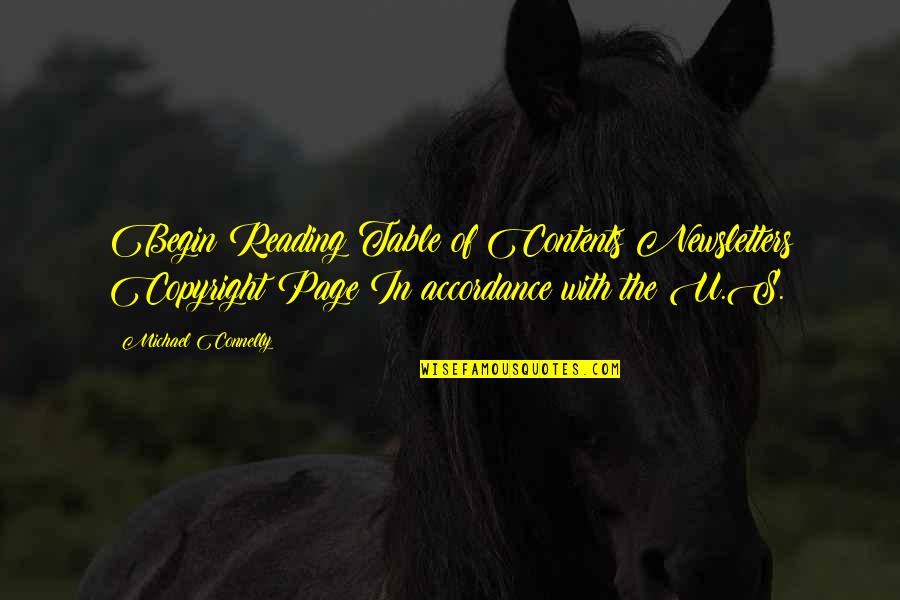 Michael Connelly Quotes By Michael Connelly: Begin Reading Table of Contents Newsletters Copyright Page Michael Connelly Quotes By Michael Connelly: Begin Reading Table of Contents Newsletters Copyright Page