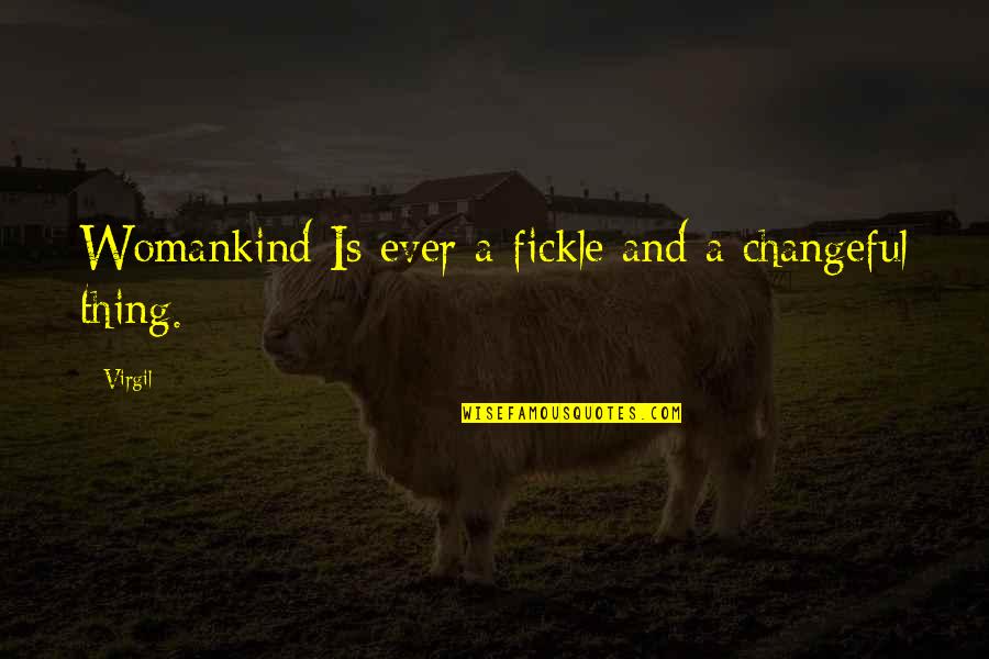 Michael Jackson Thriller Quotes By Virgil: Womankind Is ever a fickle and a changeful