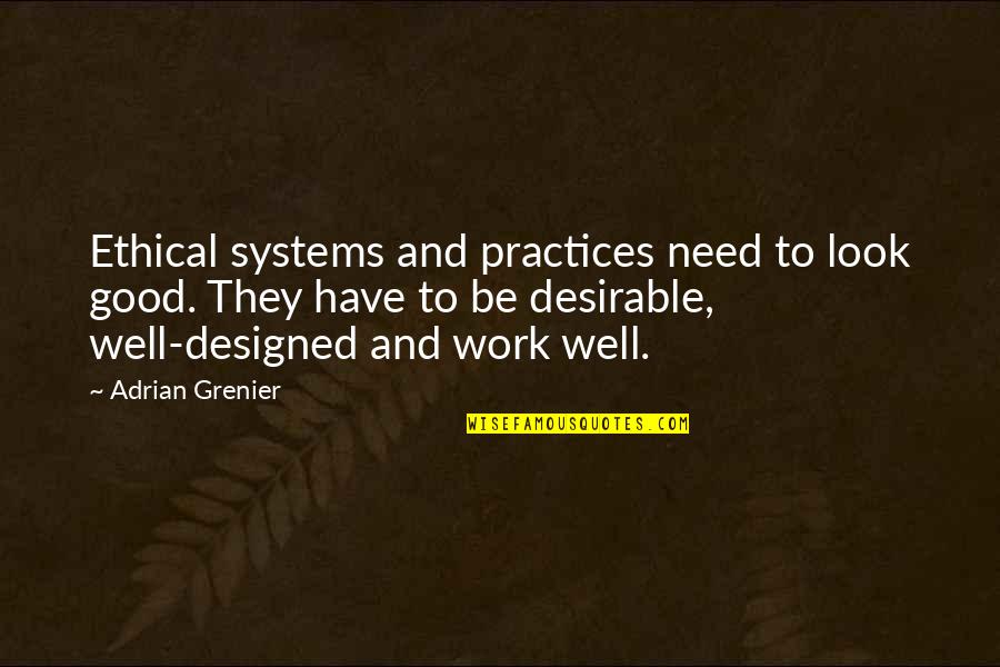 Mickey Mouse Christmas Quotes By Adrian Grenier: Ethical systems and practices need to look good.