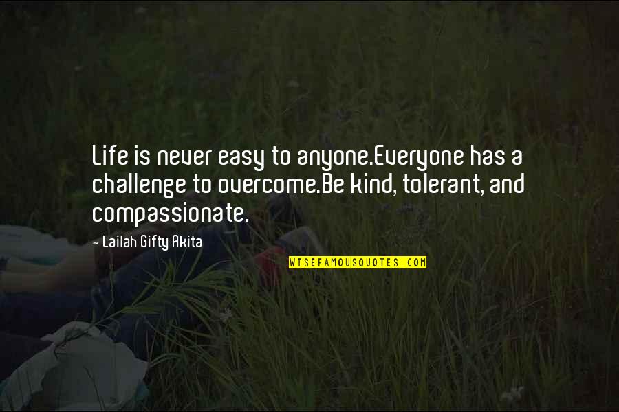 Micro Memories Cats Quotes By Lailah Gifty Akita: Life is never easy to anyone.Everyone has a Micro Memories Cats Quotes By Lailah Gifty Akita: Life is never easy to anyone.Everyone has a