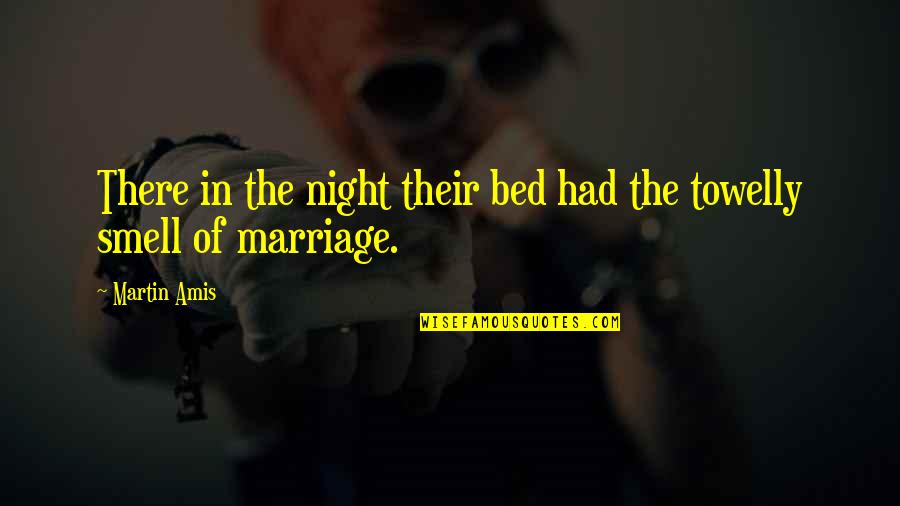 Mid Age Quotes By Martin Amis: There in the night their bed had the