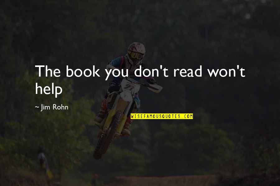 Middlesex Novel Quotes By Jim Rohn: The book you don't read won't help Middlesex Novel Quotes By Jim Rohn: The book you don't read won't help