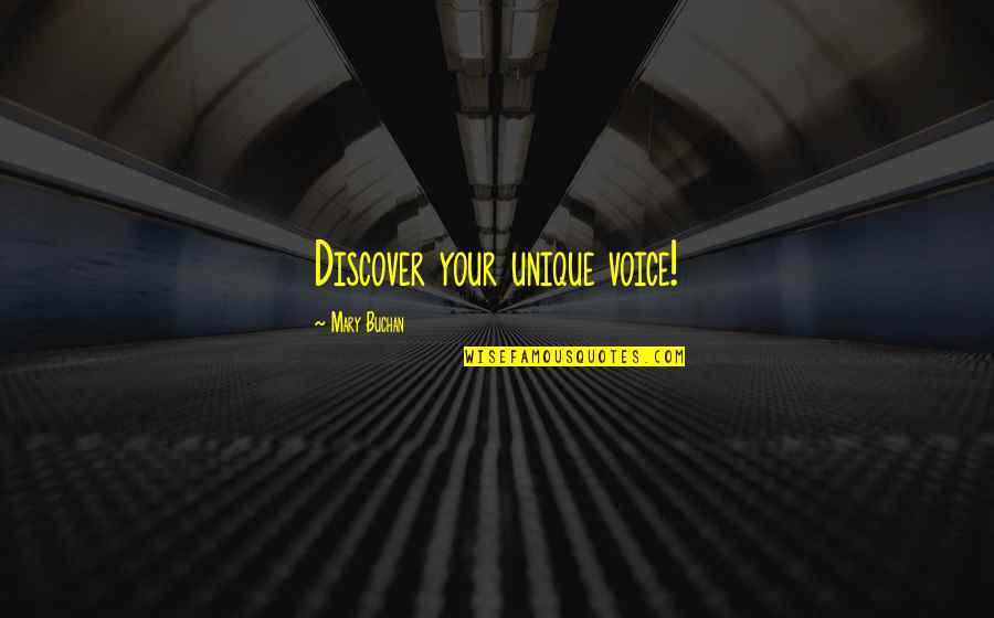 Midlifer Quotes By Mary Buchan: Discover your unique voice!