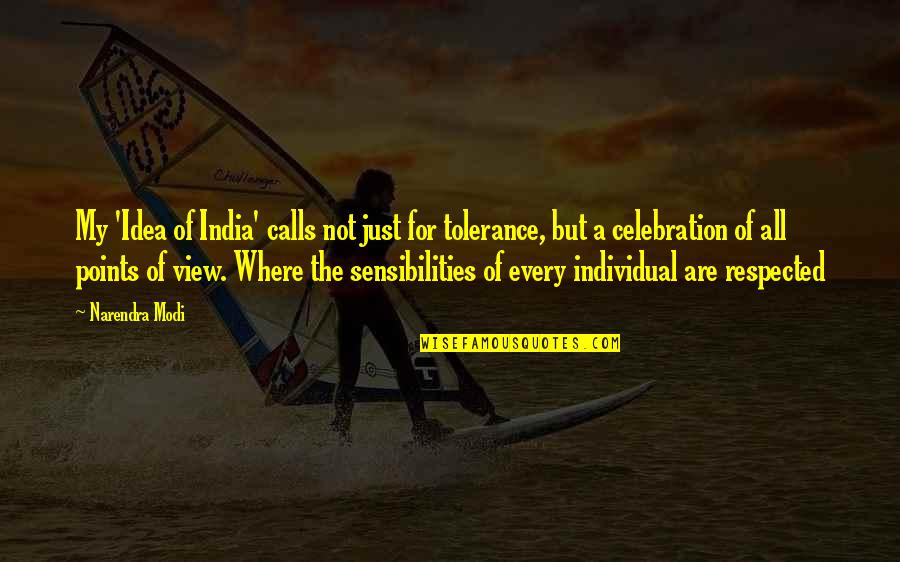Midlyne Quotes By Narendra Modi: My 'Idea of India' calls not just for Midlyne Quotes By Narendra Modi: My 'Idea of India' calls not just for