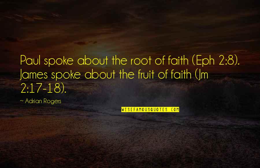 Migrantes Dibujos Quotes By Adrian Rogers: Paul spoke about the root of faith (Eph Migrantes Dibujos Quotes By Adrian Rogers: Paul spoke about the root of faith (Eph