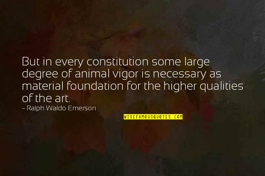 Mihashi Mitsuya Quotes By Ralph Waldo Emerson: But in every constitution some large degree of Mihashi Mitsuya Quotes By Ralph Waldo Emerson: But in every constitution some large degree of