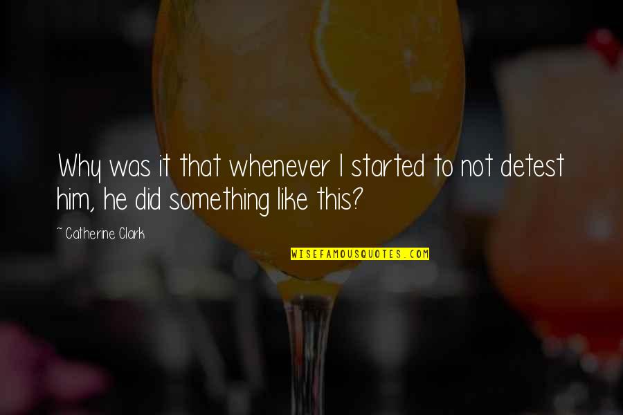 Mika Hakkinen Funny Quotes By Catherine Clark: Why was it that whenever I started to