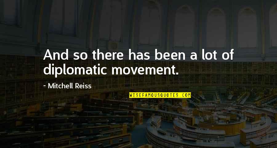 Mike Lee Democracy Quotes By Mitchell Reiss: And so there has been a lot of Mike Lee Democracy Quotes By Mitchell Reiss: And so there has been a lot of