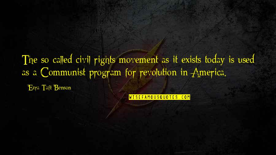 Mike Stamford Sherlock Quotes By Ezra Taft Benson: The so-called civil rights movement as it exists