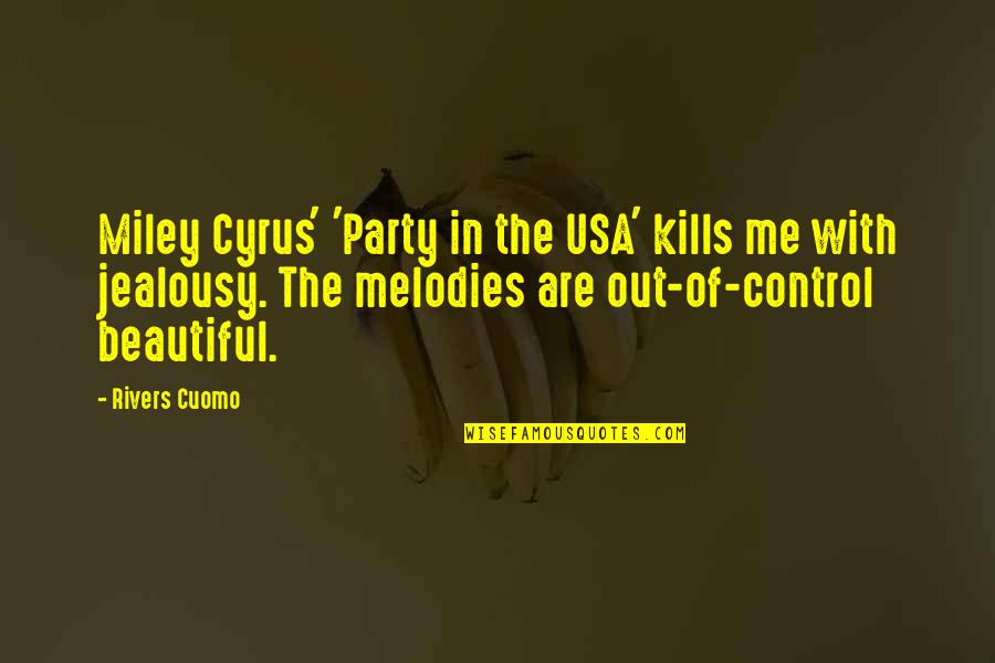 Miley Quotes By Rivers Cuomo: Miley Cyrus' 'Party in the USA' kills me