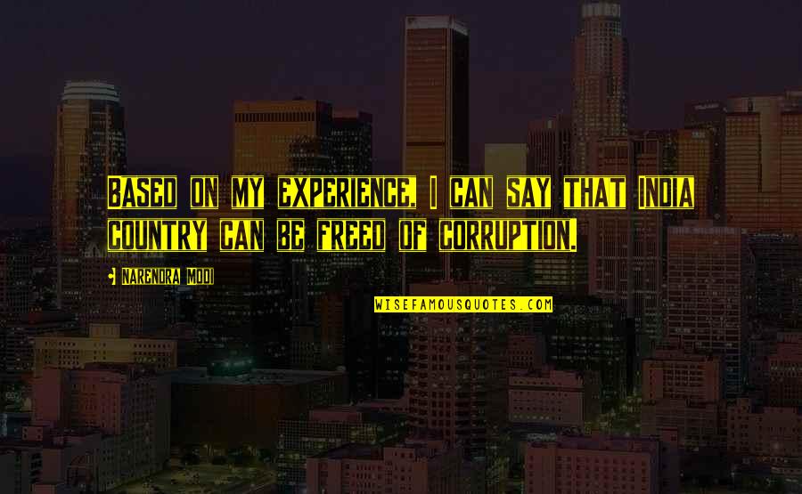 Milhas Latam Quotes By Narendra Modi: Based on my experience, I can say that