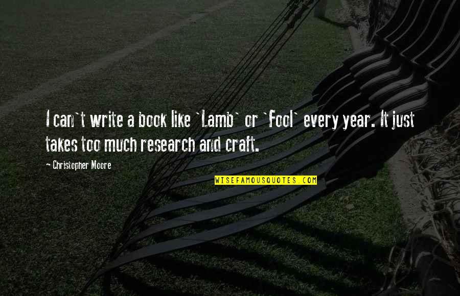 Military Budget Quotes By Christopher Moore: I can't write a book like 'Lamb' or Military Budget Quotes By Christopher Moore: I can't write a book like 'Lamb' or