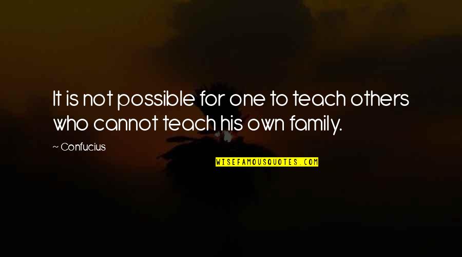 Military Vets Quotes By Confucius: It is not possible for one to teach