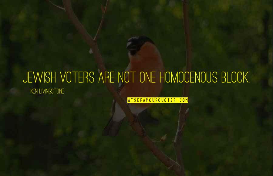 Mill Workers 1900s Quotes By Ken Livingstone: Jewish voters are not one homogenous block. Mill Workers 1900s Quotes By Ken Livingstone: Jewish voters are not one homogenous block.
