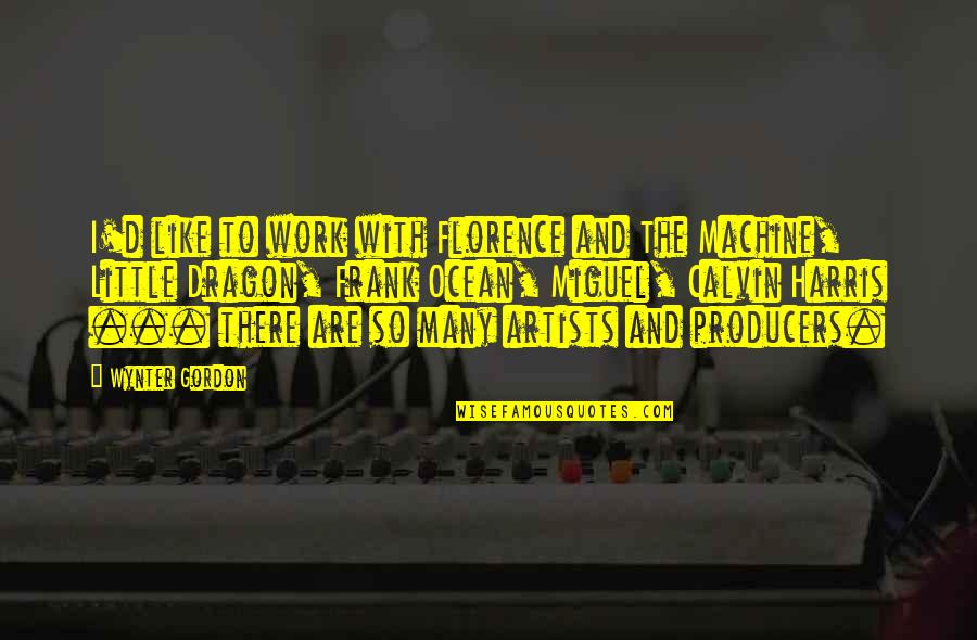 Millepied In Black Quotes By Wynter Gordon: I'd like to work with Florence and The