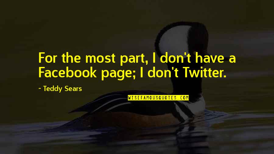Milo Baughman Quotes By Teddy Sears: For the most part, I don't have a