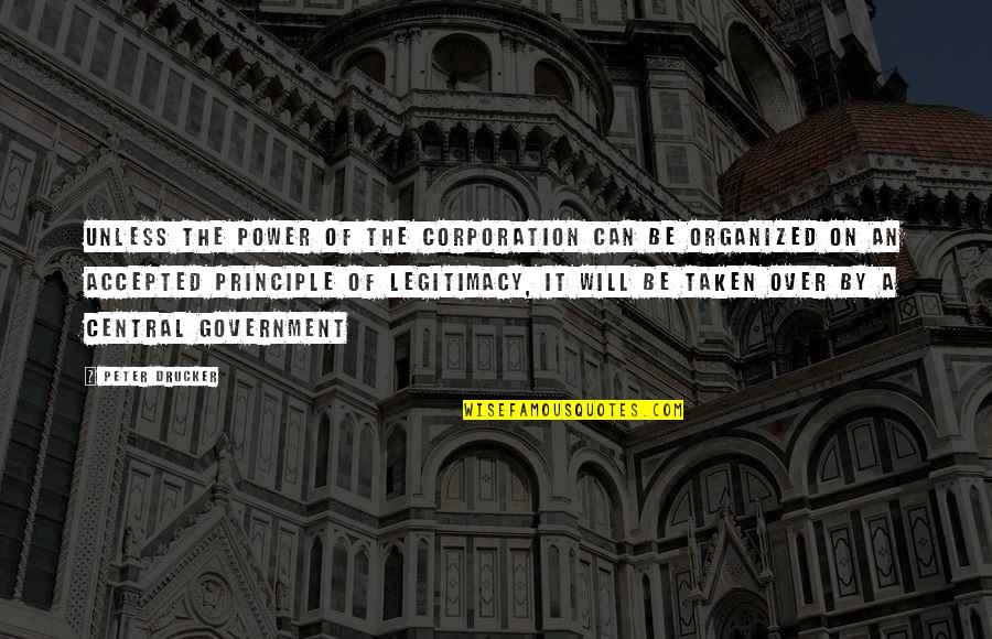 Milovanovic Mionica Quotes By Peter Drucker: Unless the power of the corporation can be