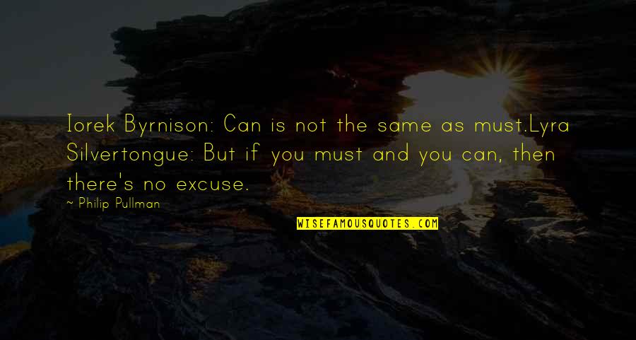 Mimado Translation Quotes By Philip Pullman: Iorek Byrnison: Can is not the same as Mimado Translation Quotes By Philip Pullman: Iorek Byrnison: Can is not the same as