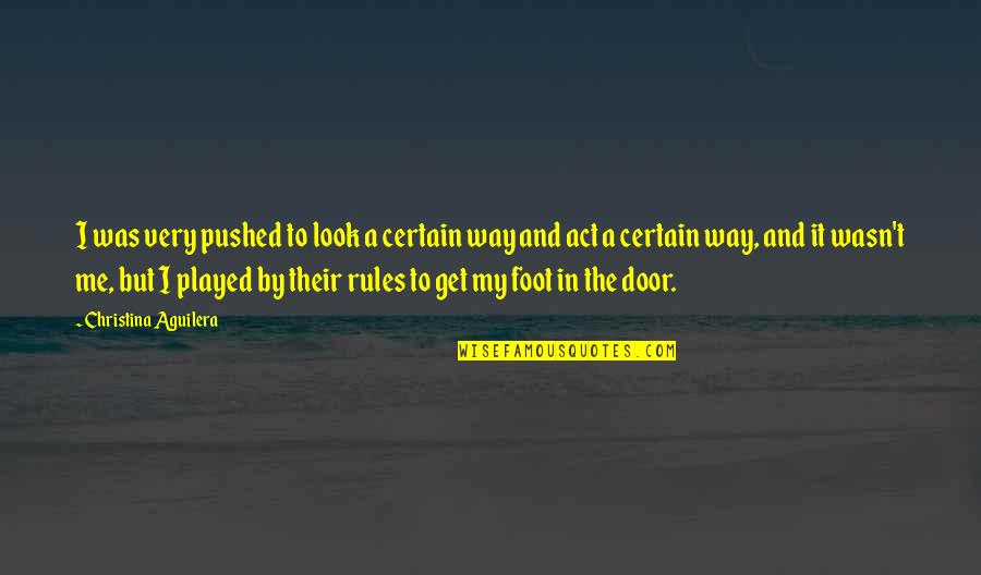 Mindflash Pricing Quotes By Christina Aguilera: I was very pushed to look a certain