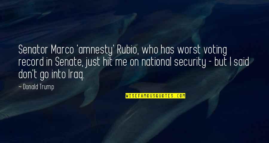 Mineta Minoru Quotes By Donald Trump: Senator Marco 'amnesty' Rubio, who has worst voting