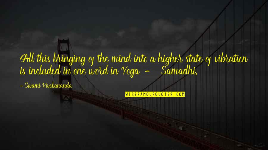 Mini Bar Quotes By Swami Vivekananda: All this bringing of the mind into a