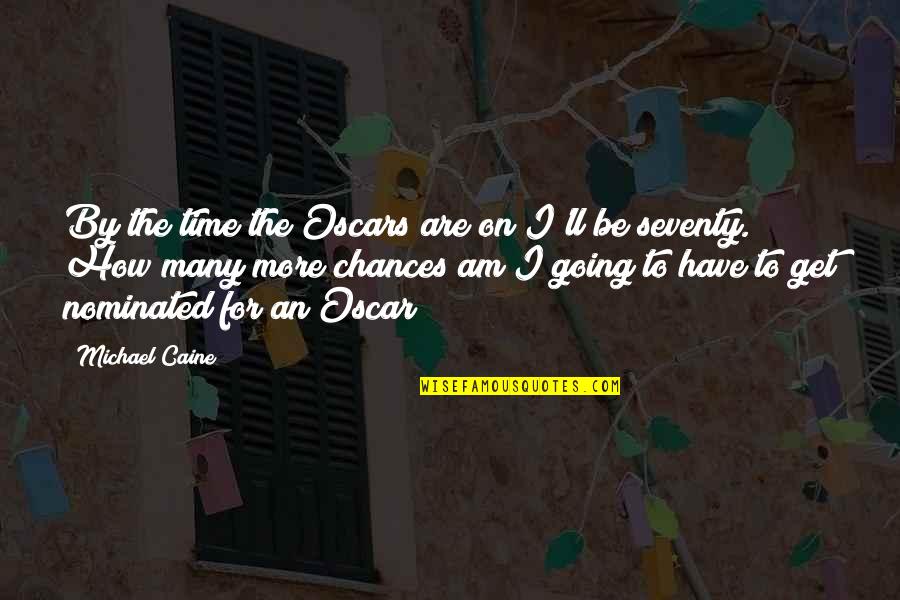 Minions Funniest Quotes By Michael Caine: By the time the Oscars are on I'll Minions Funniest Quotes By Michael Caine: By the time the Oscars are on I'll