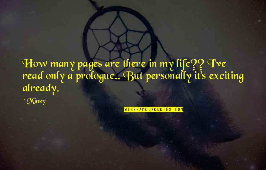 Minzy Quotes By Minzy: How many pages are there in my life??
