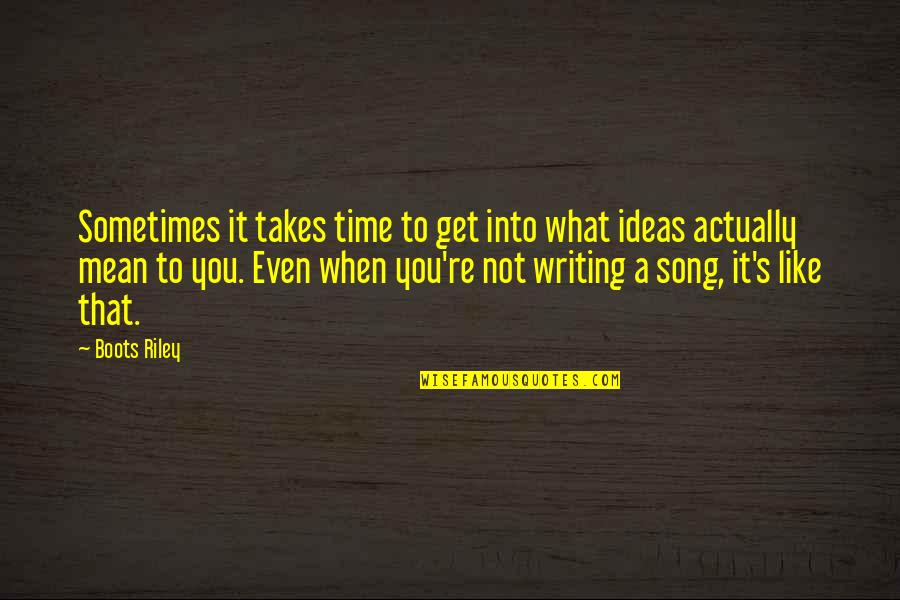 Miracles And Beauty Quotes By Boots Riley: Sometimes it takes time to get into what Miracles And Beauty Quotes By Boots Riley: Sometimes it takes time to get into what