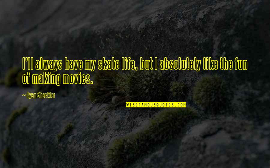 Mirat Ul Quotes By Ryan Sheckler: I'll always have my skate life, but I