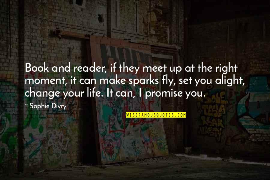 Mirra Quotes By Sophie Divry: Book and reader, if they meet up at Mirra Quotes By Sophie Divry: Book and reader, if they meet up at