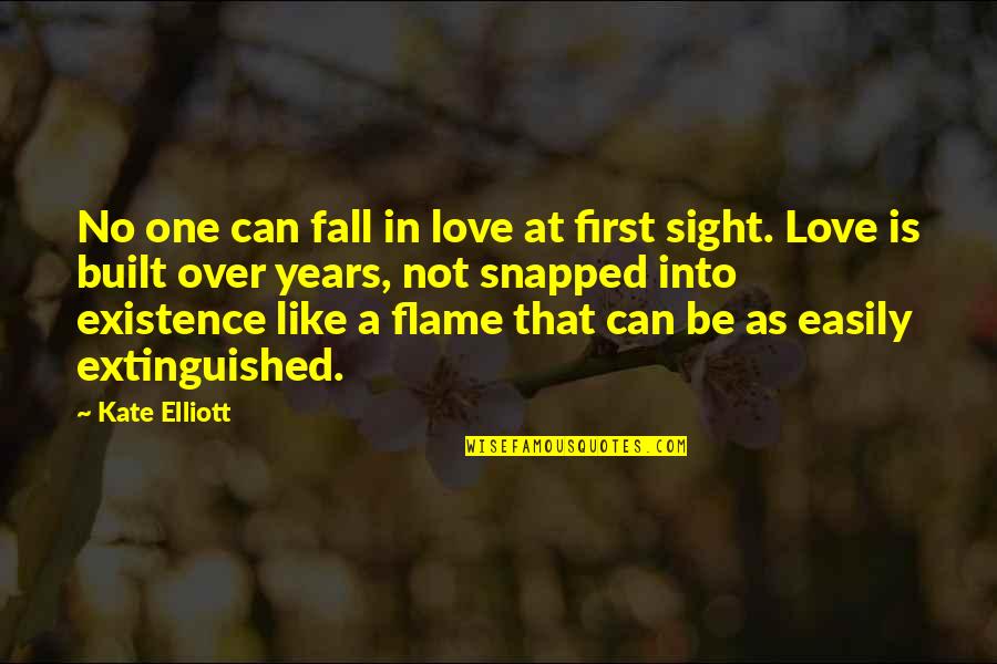 Mismatching Quotes By Kate Elliott: No one can fall in love at first