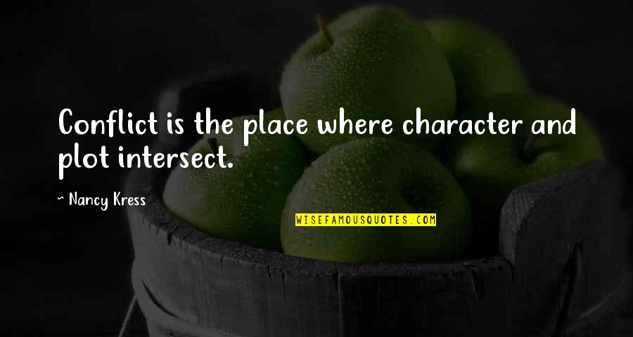 Misprint Pens Quotes By Nancy Kress: Conflict is the place where character and plot