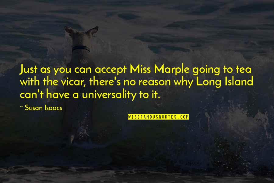 Miss Marple Quotes By Susan Isaacs: Just as you can accept Miss Marple going