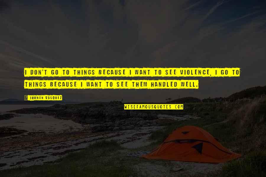 Missalette Tagalog Quotes By Jhonen Vasquez: I don't go to things because I want