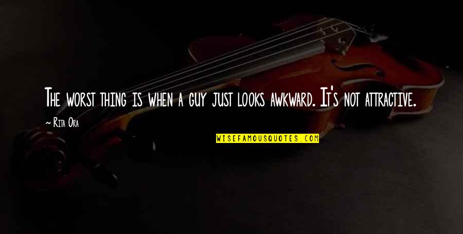 Missenden Walled Quotes By Rita Ora: The worst thing is when a guy just