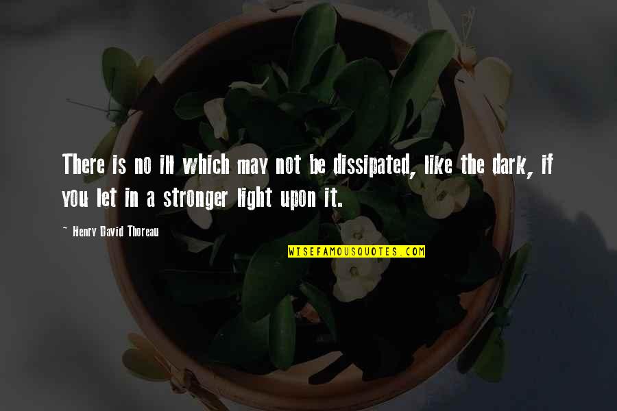Missing Coworkers Quotes By Henry David Thoreau: There is no ill which may not be Missing Coworkers Quotes By Henry David Thoreau: There is no ill which may not be