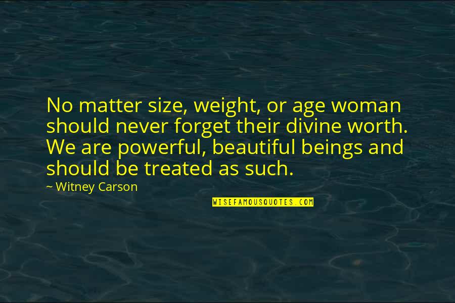 Missing Sweetheart Quotes By Witney Carson: No matter size, weight, or age woman should Missing Sweetheart Quotes By Witney Carson: No matter size, weight, or age woman should