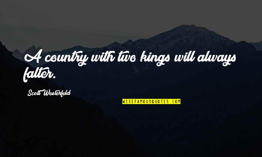 Missouri Homeowners Insurance Quotes By Scott Westerfeld: A country with two kings will always falter.